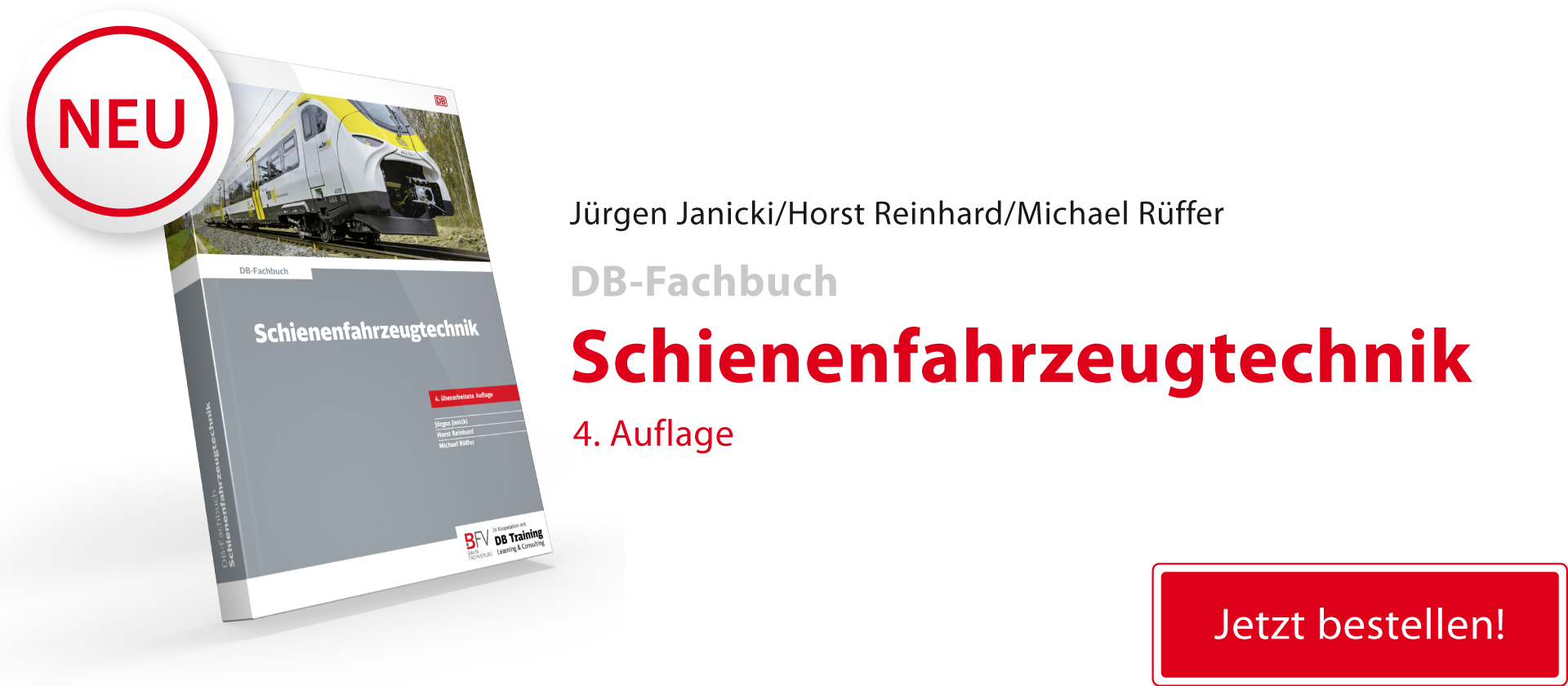 DB-Fachbuch Schienenfahrzeugtechnik, 4. Auflage - Bahn Fachverlag