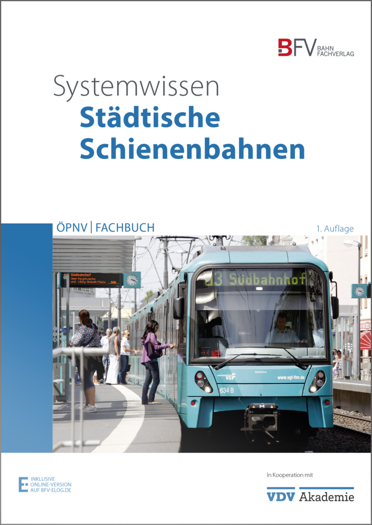 ÖPNV-Fachbuch Systemwissen Städtische Schienenbahnen (Online-Version ...